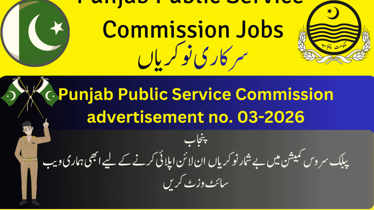 Punjab Public Service Commission Jobs- Advertisement No.03/2026